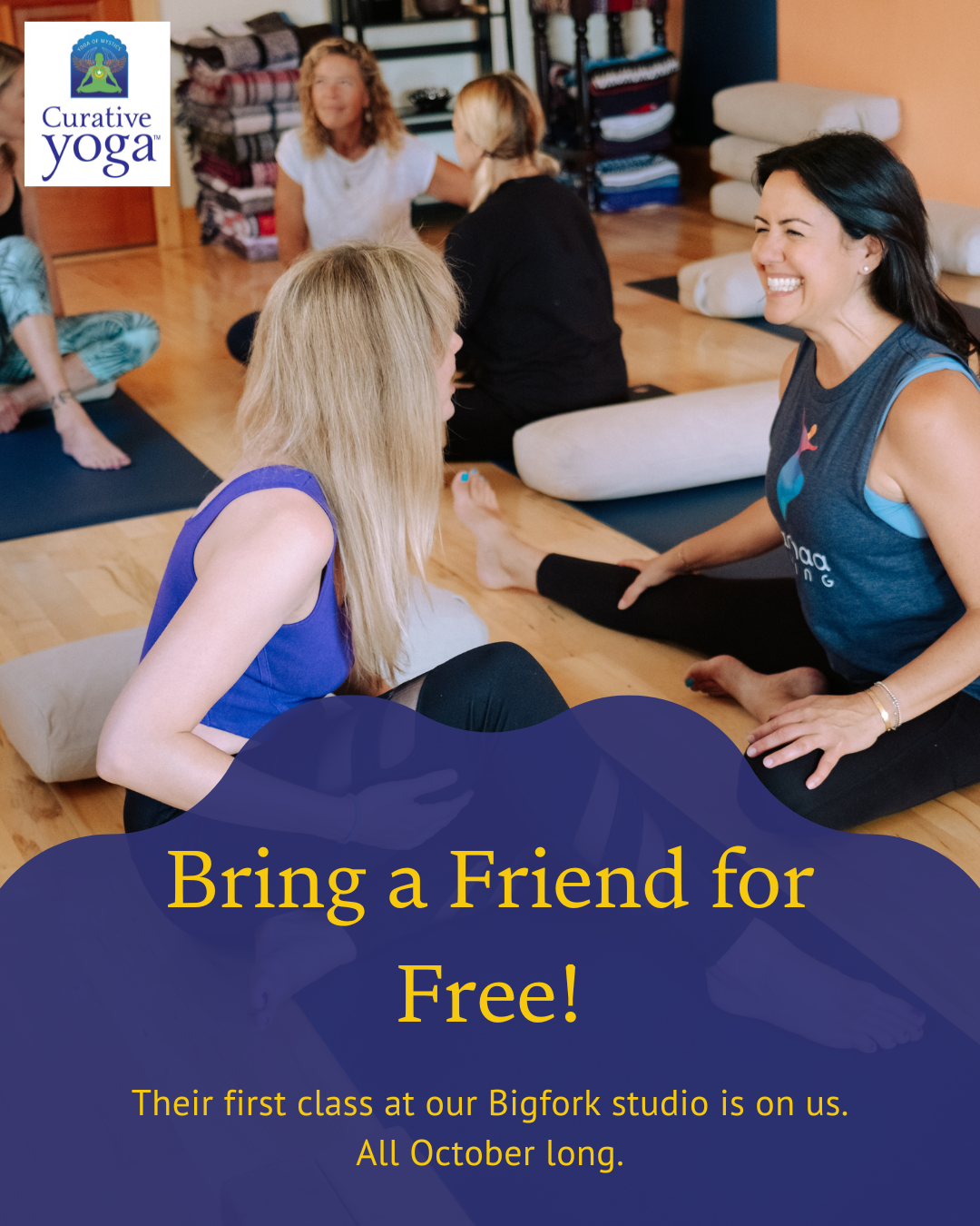 Bring a friend to Curative Yoga for free in October 2025